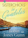 Cover image for Sisterchicks in Gondolas!